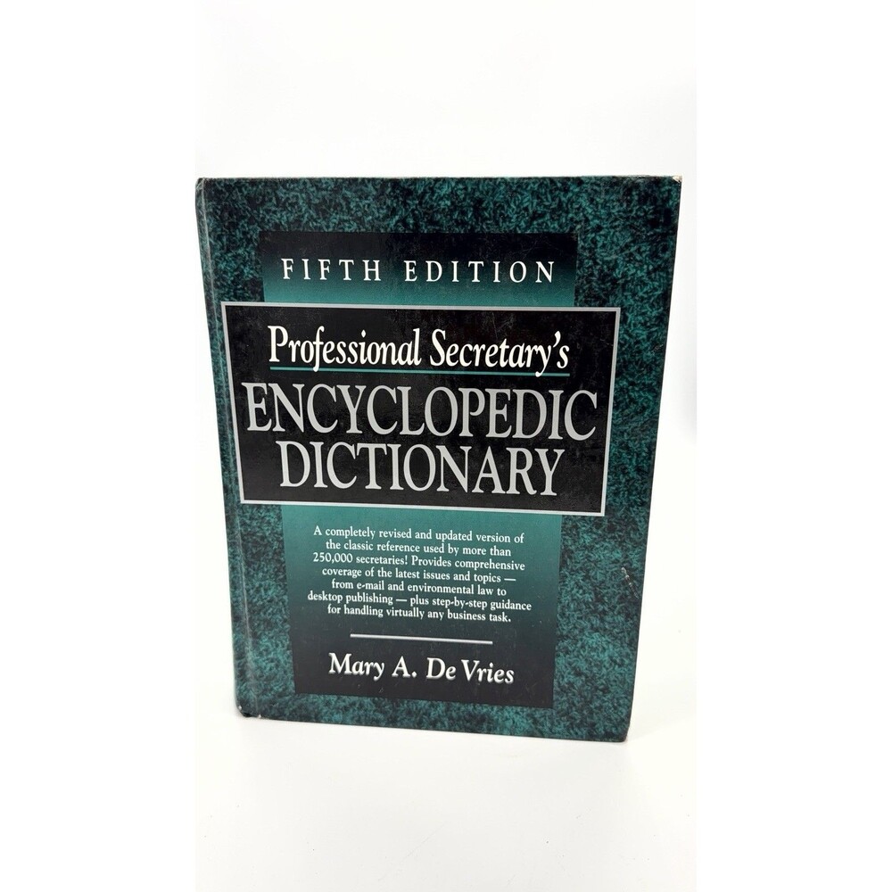 Professional Secretary's Encyclopedic Dictionary by Mary A. DeVries (1994,...